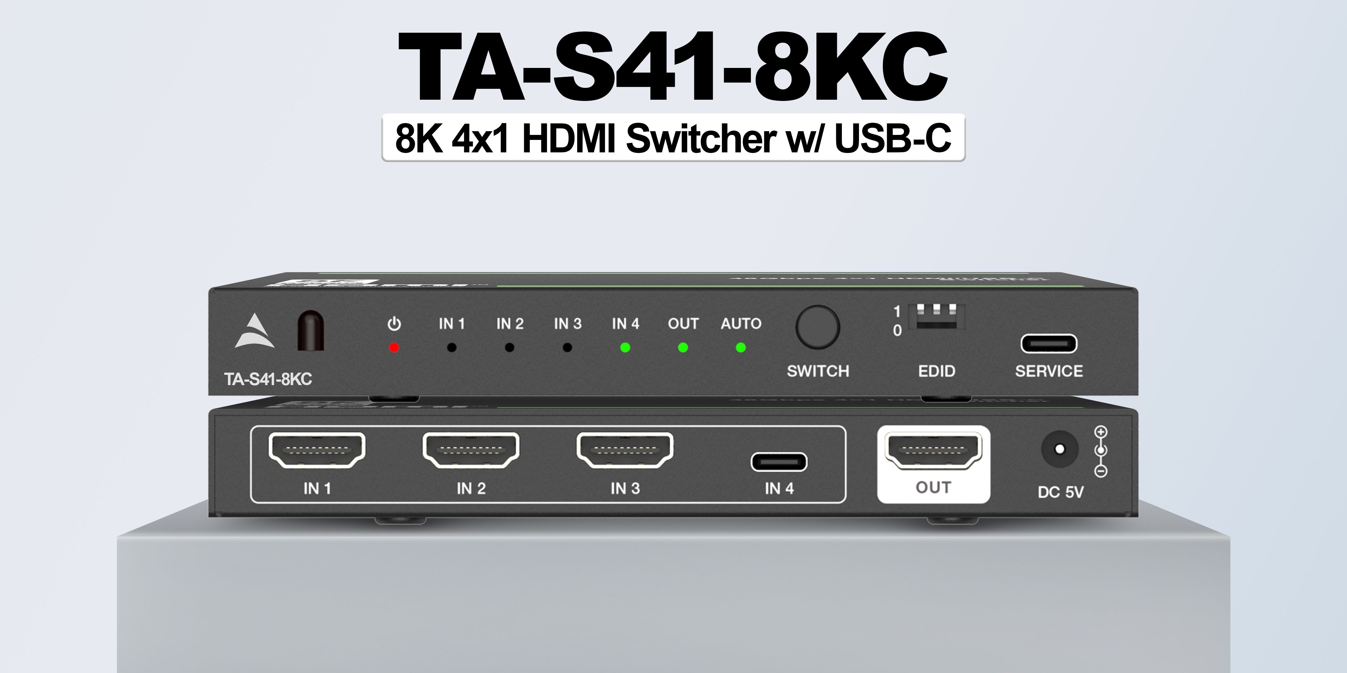 TA-S41-8KC 8K 4x1 HDMI Switcher w/ USB-C