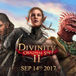 Larian Studios Reveals the Divinity: Original Sin 2 Release Date