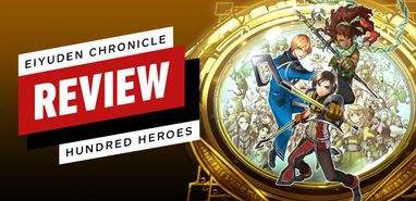 Eiyuden Chronicle: Hundred Heroes Review – A New Era for JRPG Fans