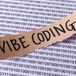 Vibe Coding: What It Is and What You Can Do With It