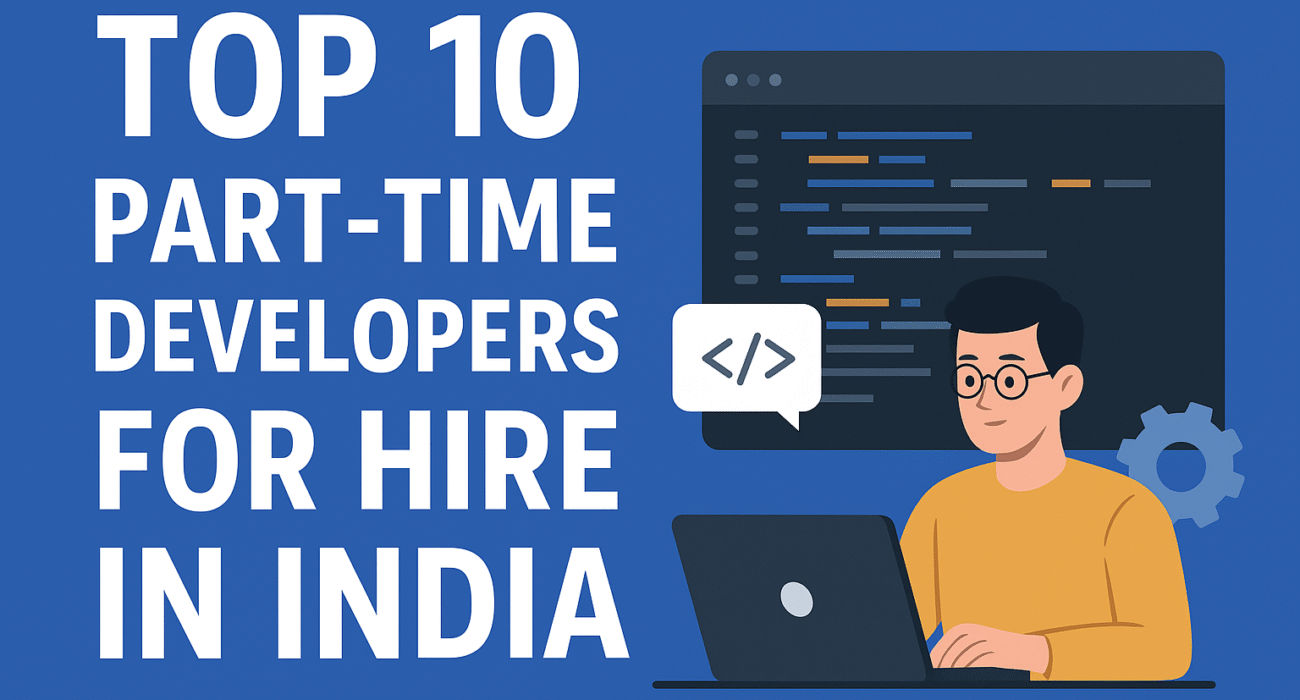 Top 10 Part-Time Developers for Hire