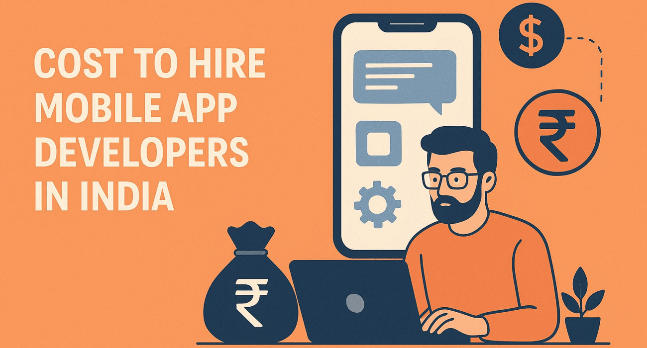 Cost to Hire Mobile App Developers in India