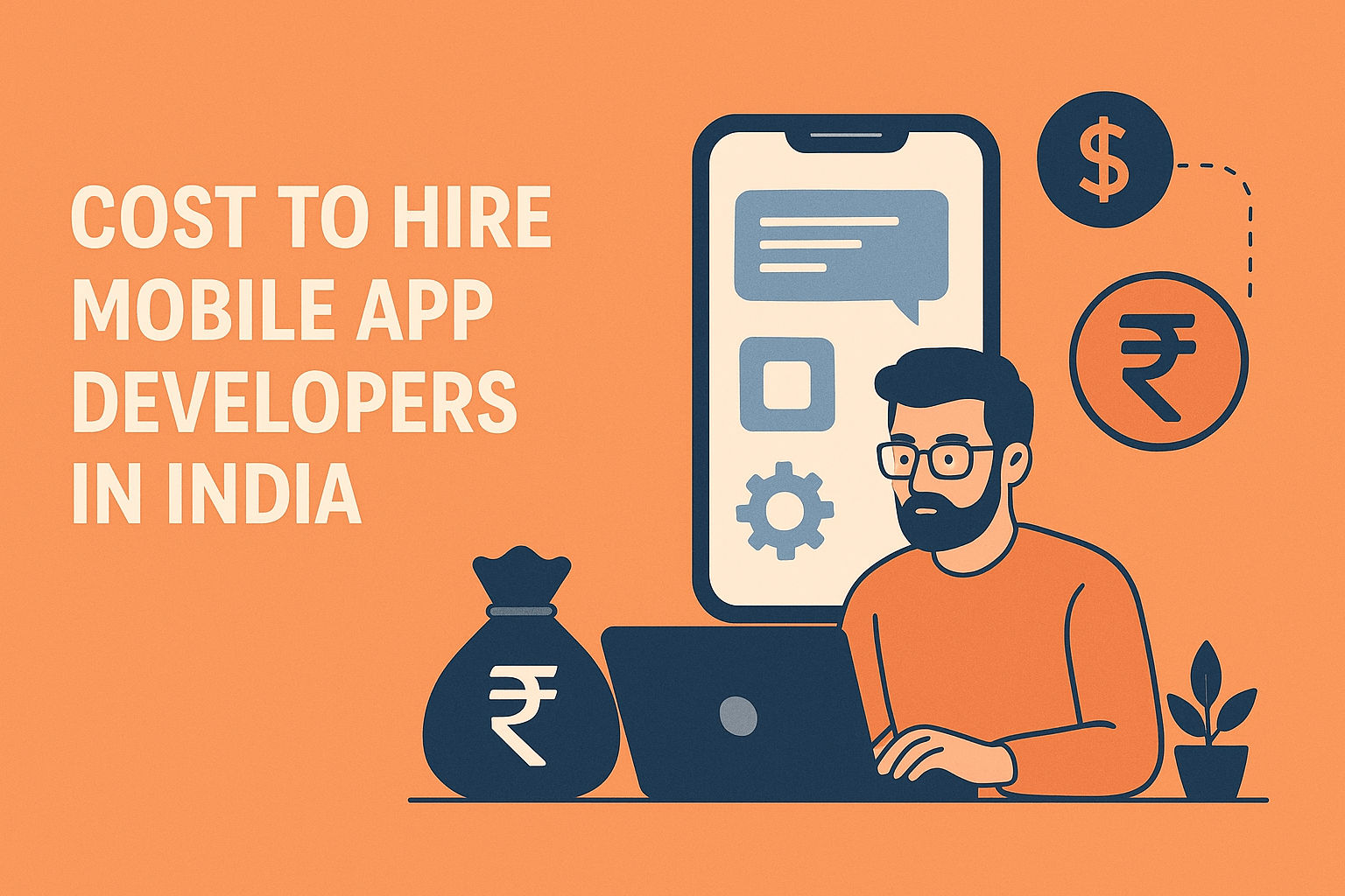 Cost to Hire Mobile App Developers in India