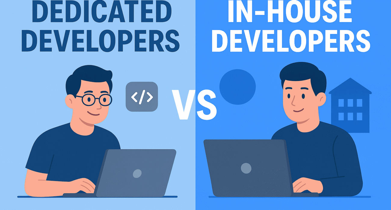 Dedicated Developers vs In-House Developers