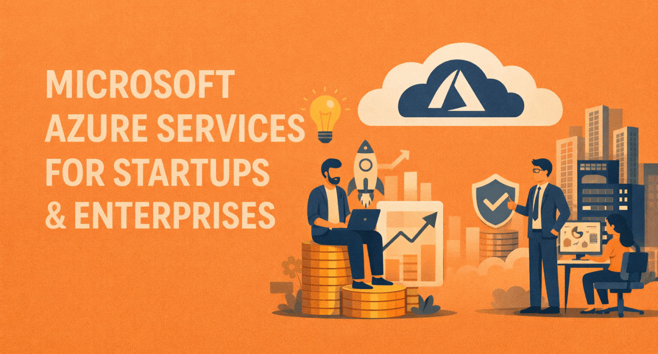 Microsoft Azure Services for Startups and Enterprises 