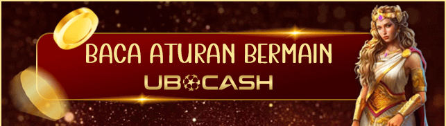 ATURAN BERMAIN DI UBOCASH