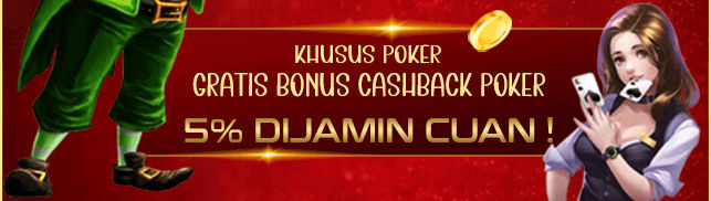 CASHBACK POKER MINGGUAN 5%