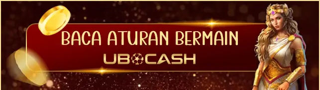 ATURAN BERMAIN DI UBOCASH
