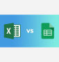 Excel Vs. Google Sheets: What You Need to Know ?