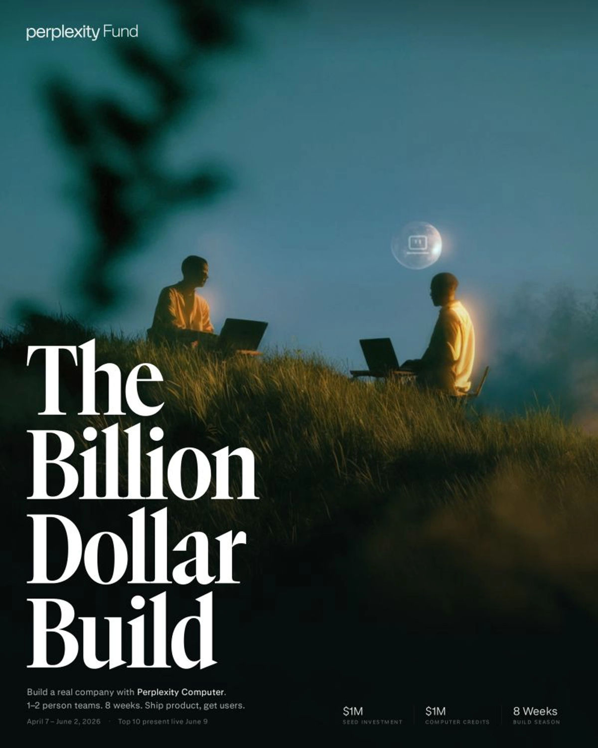 Perplexity Launched 'The Billion Dollar Build' - Source: Perplexity's LinkedIn Post Perplexity Launched 'The Billion Dollar Build' - Source: Perplexity's LinkedIn Post