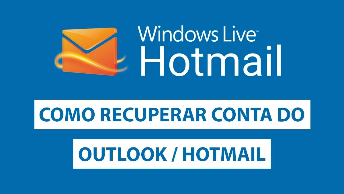 Como recuperar uma conta do Hotmail invadida