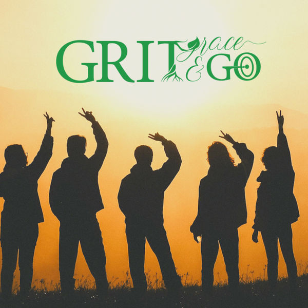 Grit, Grace & Go