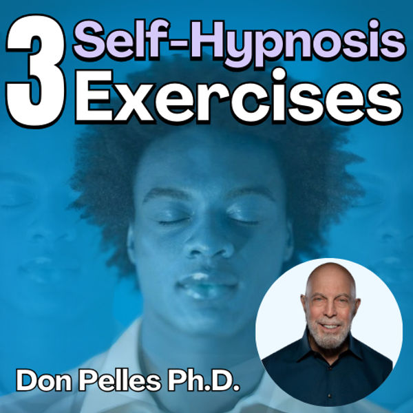 Three Basic Self-Hypnosis Exercises