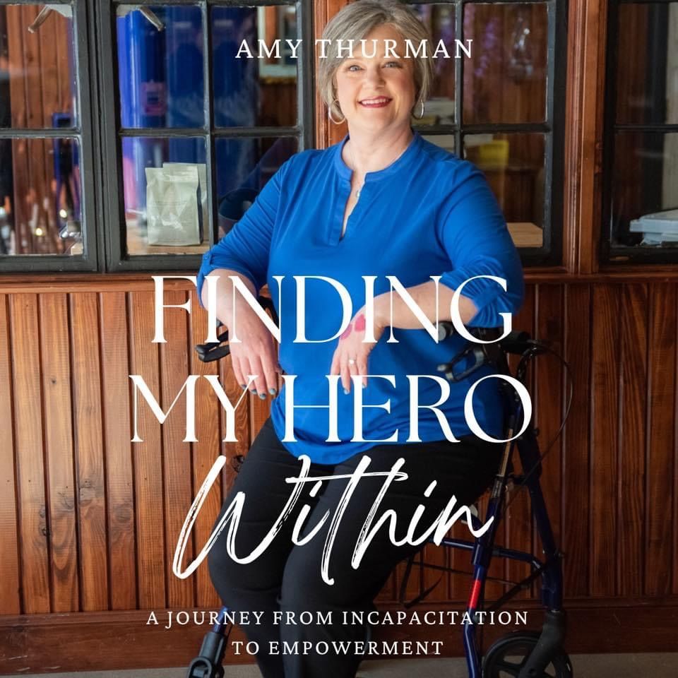 Finding My Hero Within: A Journey from Incapacitation to Empowerment ebook