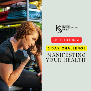 Manifesting Your Health 5 Day Challenge 