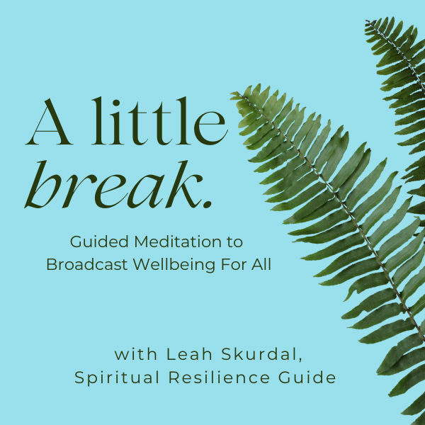 Guided Meditation - Broadcasting Wellbeing for All