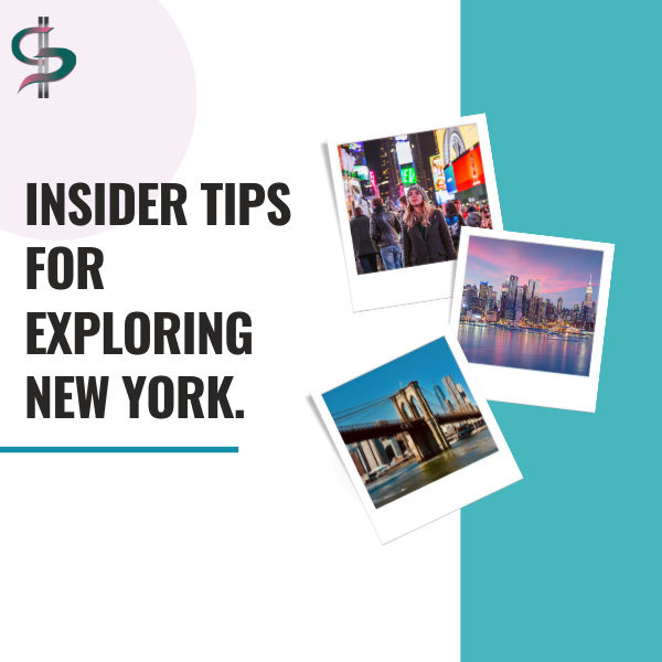Insider Tips For Exploring New York.