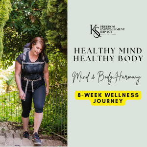 Healthy Mind Healthy Body: Mind & Body Harmony: 8-Week Wellness Journey