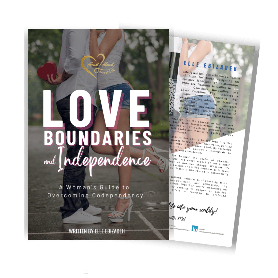 Love, Boundaries, and Independence: A Woman's Guide to Overcoming Codependency