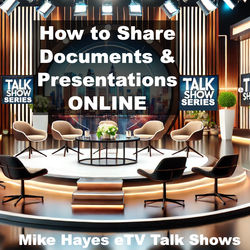 How to share documents and presentations online  by Mike Hayes, AISuperCampus