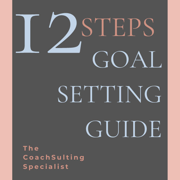 12 Step Goal Setting Guide: Kickstart Your Success Journey