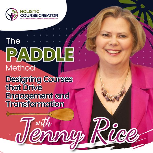 The PADDLE Method: Designing Courses That Drive Engagement and Transformation