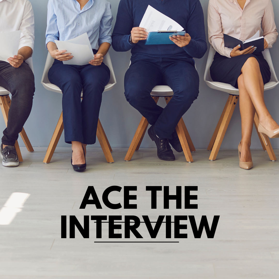 Acing the Interview