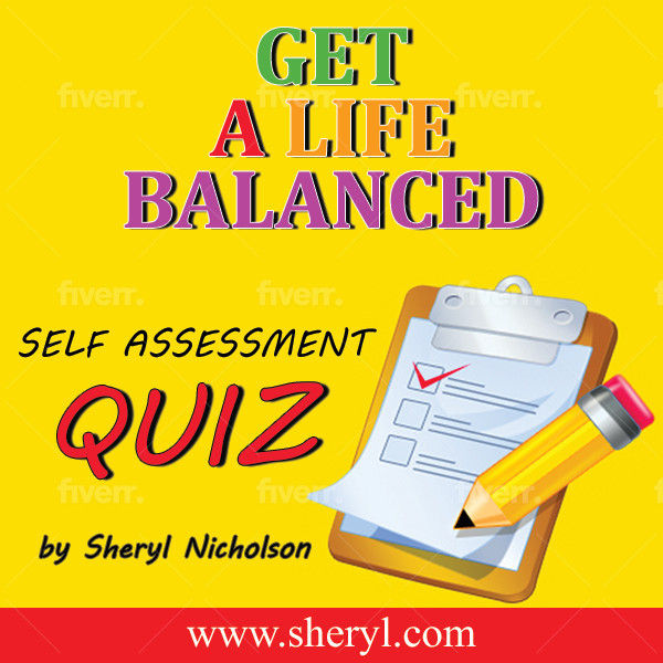 Life Balance Self Assessment Quiz