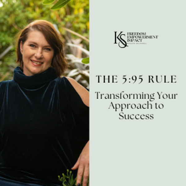 The 5:95 Rule - Transforming Your Approach to Success Guide