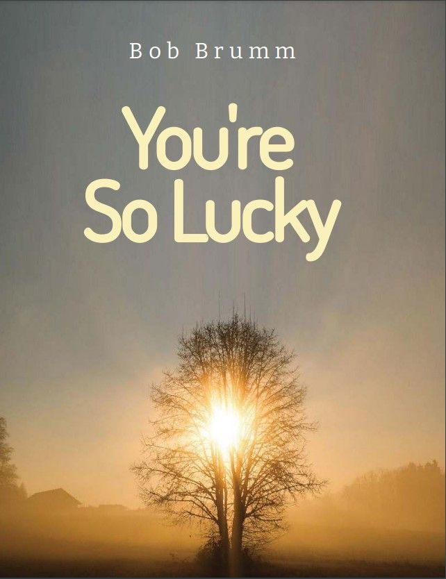 You're So Lucky