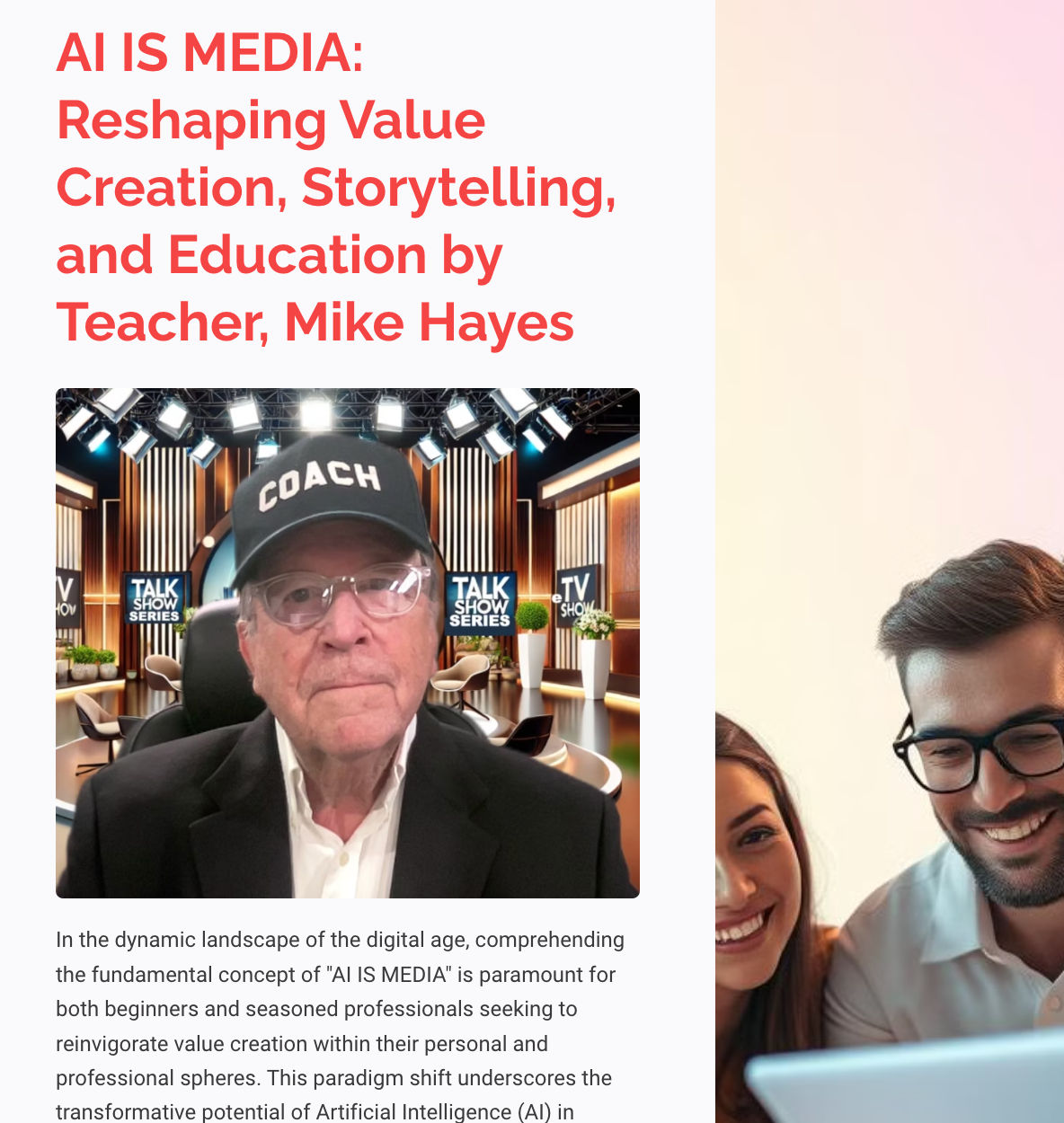 AI IS MEDIA: Reshaping Value Creation, Storytelling, and Education by Teacher, Mike Hayes