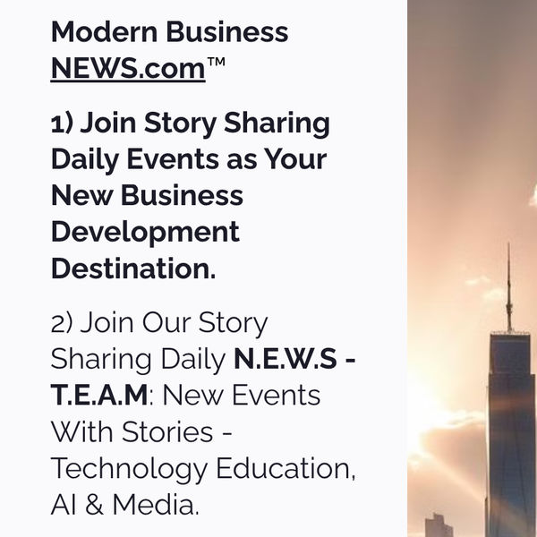 Modern Business NEWS.com™ 1) Join Story Sharing Daily Events as Your New Business Development Destination. New Course by Mike Hayes