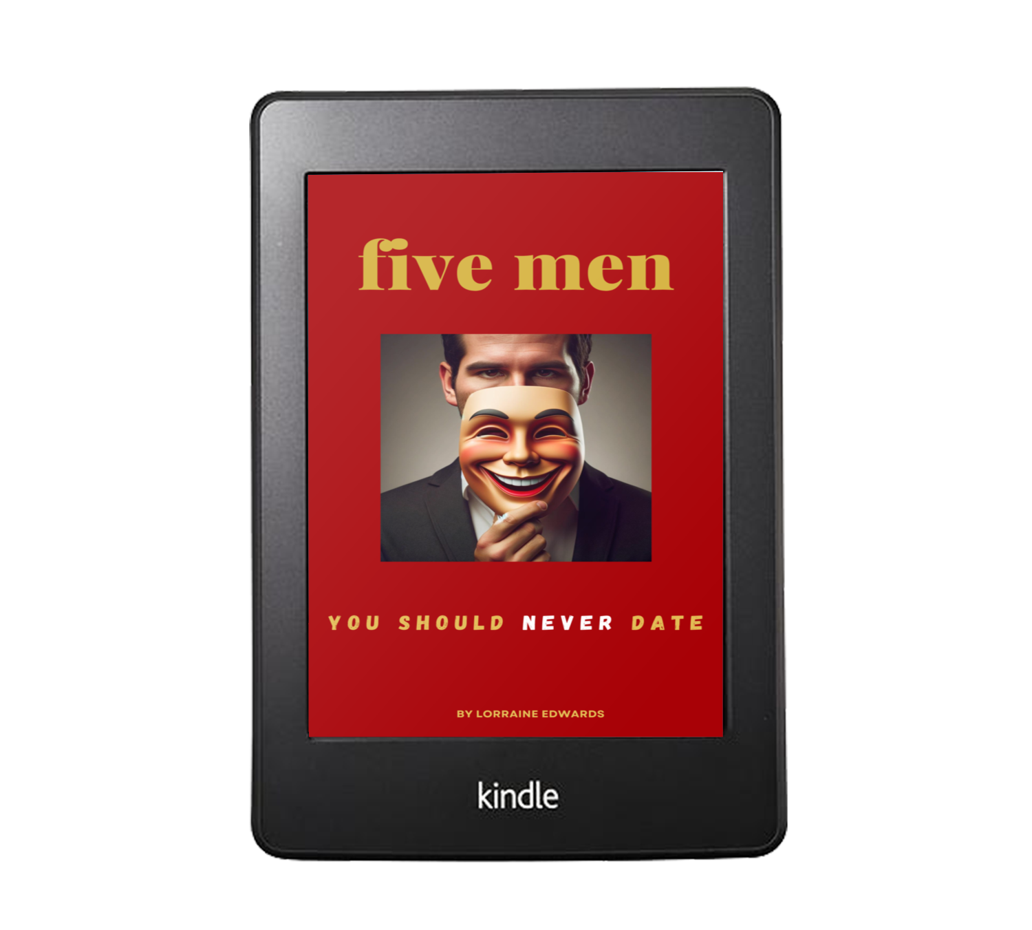 Ebook: 5 Men You Should NEVER Date