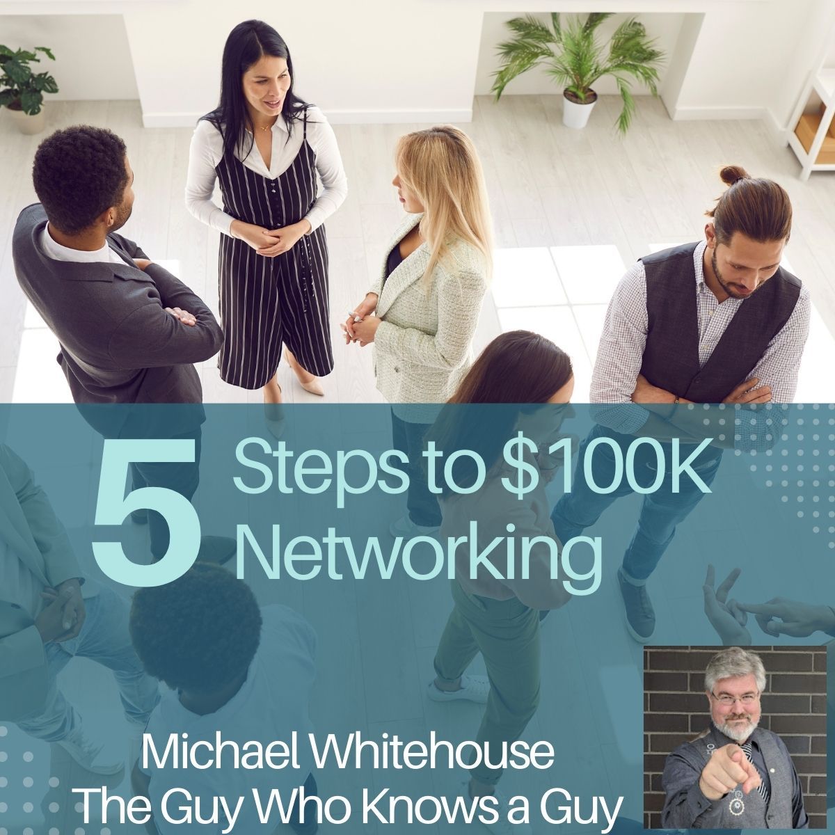 5 Steps to Profitable Networking