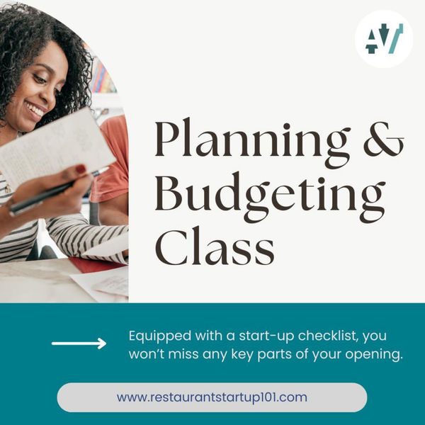 Restaurant Start-Up 101: Planning & Budgeting