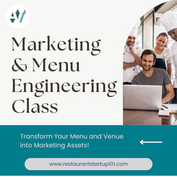 Restaurant Start-Up 101: Marketing & Menu Engineering