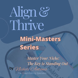 Mini-Masters Series #1 - The Key to Standing Out