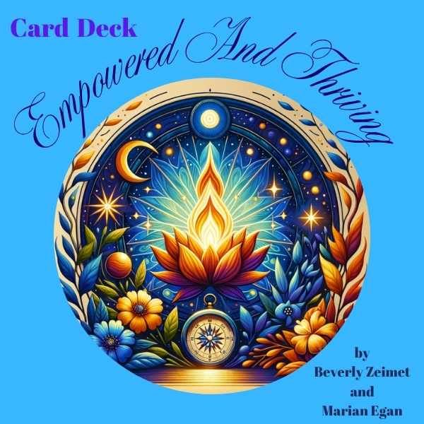 The Empowered and Thriving Card Deck