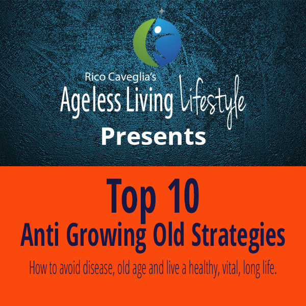 The Top 10 Anti Growing Old Strategies