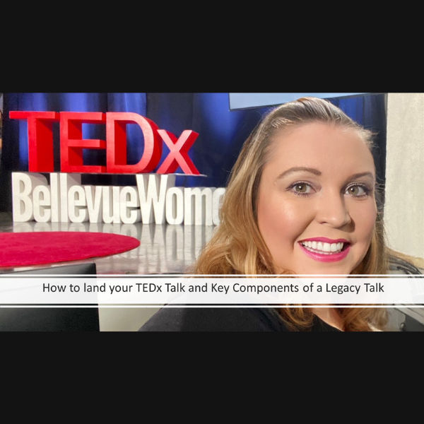 Landing Your TEDx Talk Masterclass