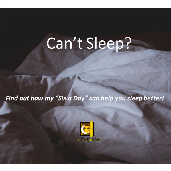 Six a Day for Better Sleep by Sheila Balgobin