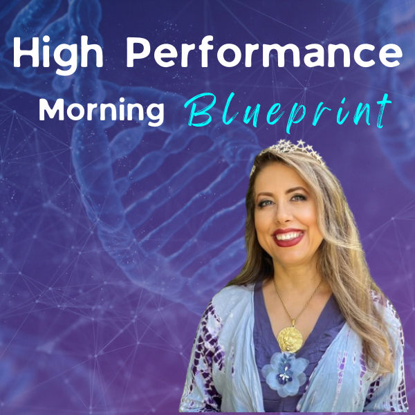 High Performance Morning Blueprint