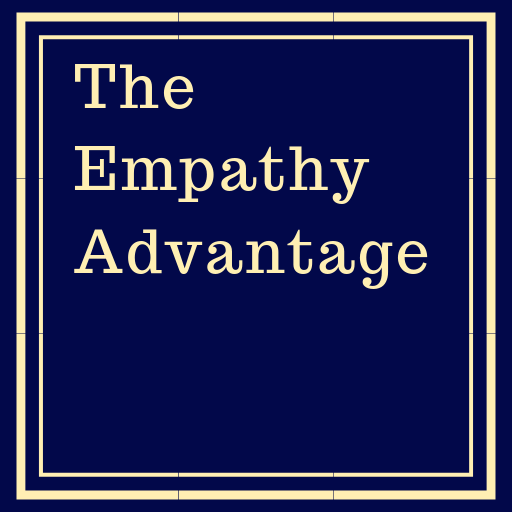The Empathy Advantage Fundamentals