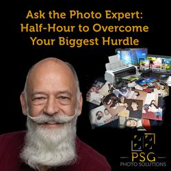 Ask the Photo Expert: Half-Hour to Overcome Your Biggest Hurdle
