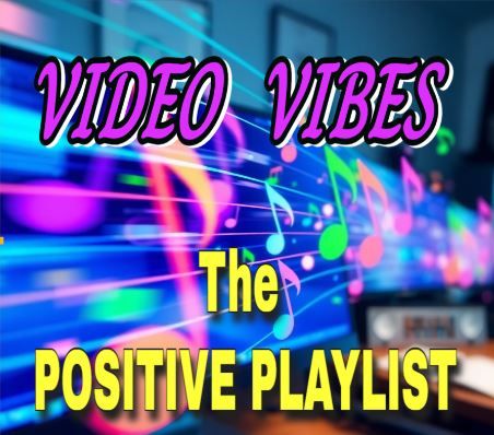 VIDEO VIBES: The Positive Playlist. Upbeat background music for videos.