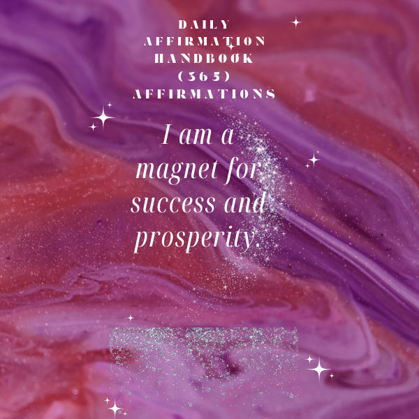 The Daily 365 Affirmation Handbook