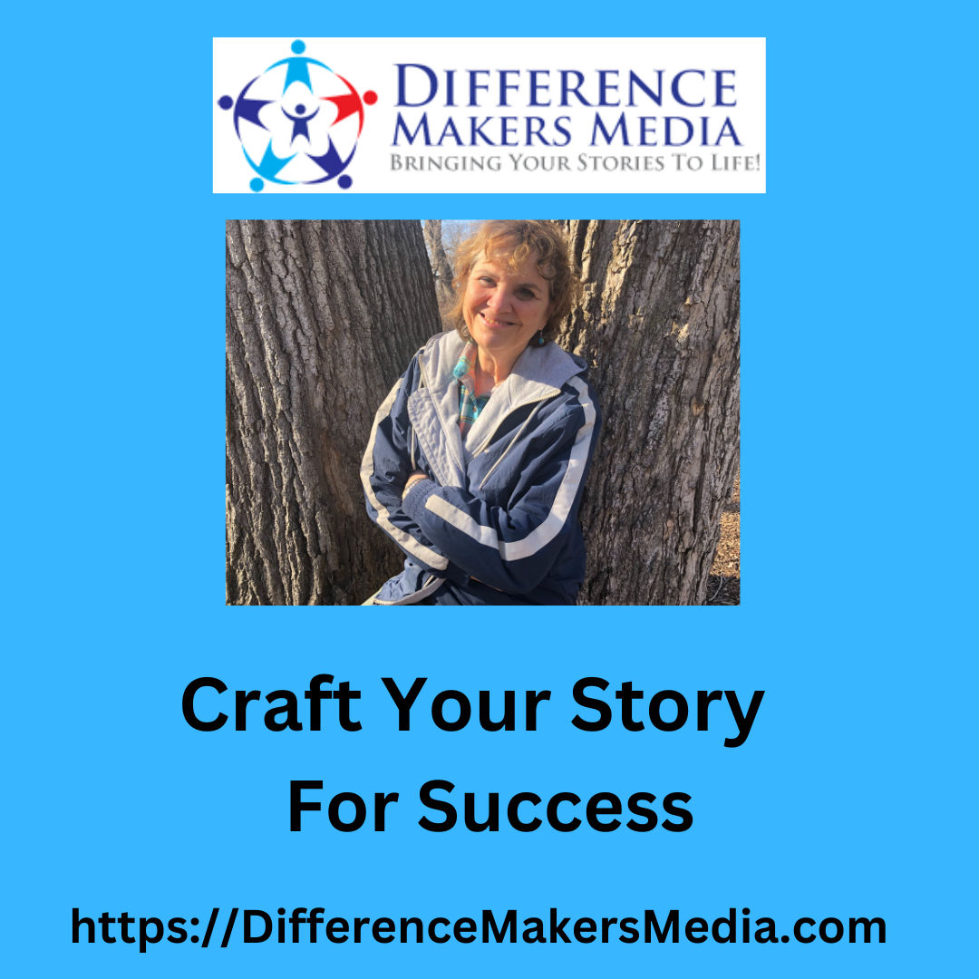Craft Your Story For Success