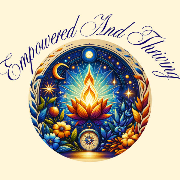Empowered And Thriving BootCamp 