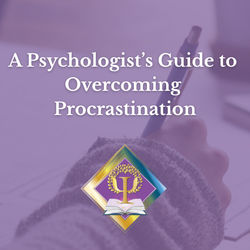 A Psychologist's Guide to Overcoming Procrastination