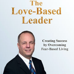 THE LOVE-BASED LEADER - eBook